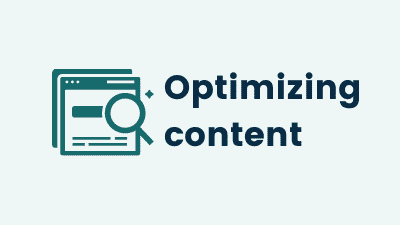 SEO Basics: Optimizing your content